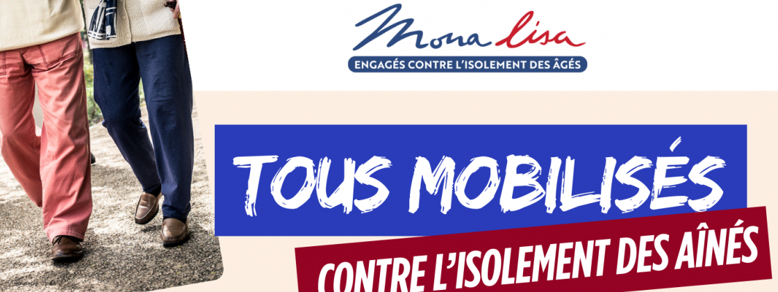 Tous mobilisés contre l'isolement