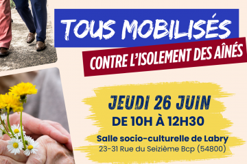 Tous mobilisés contre l'isolement