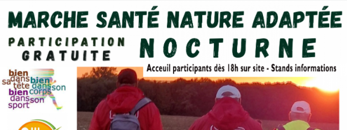 Marche nocturne santé nature adaptée