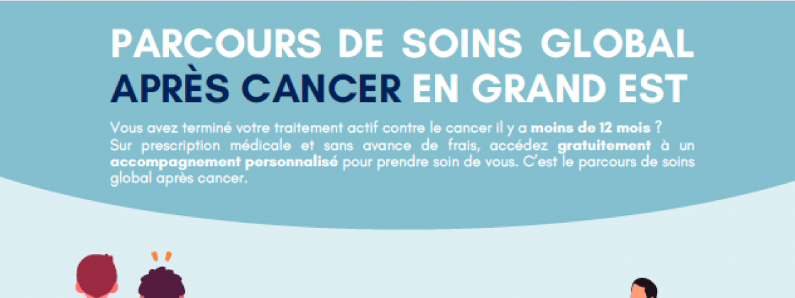 Après le cancer, les soins en Grand est