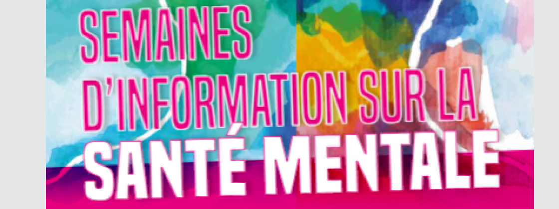 Semaines d'information sur la santé mentaile